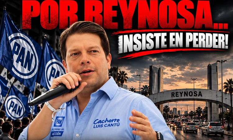 Luis René Cantú Galván, Cachorro, PAN
